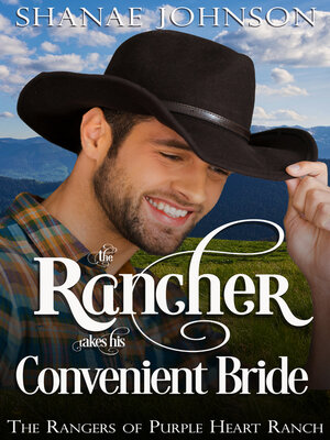 cover image of The Rancher takes his Convenient Bride